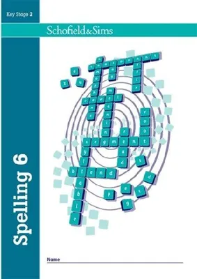 Produktbild von Spelling Book 6: Year 6, Ages 10-11