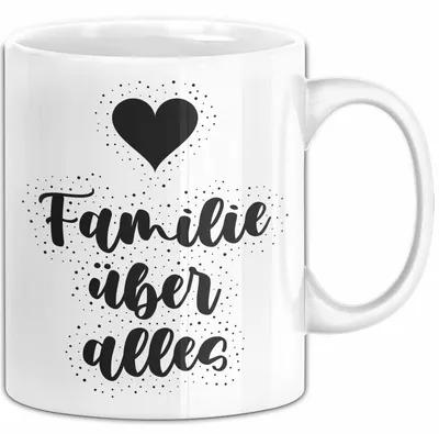 Produktbild von Familie über alles Tasse mit Spruch Geschenk Familie (Weiß)
