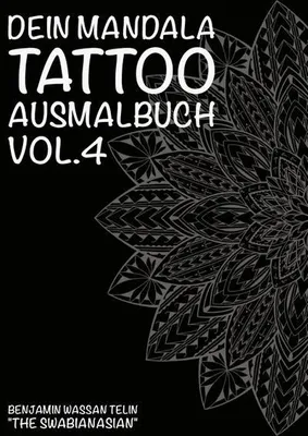Produktbild von Dein Mandala Tattoo Ausmalbuch Vol.4