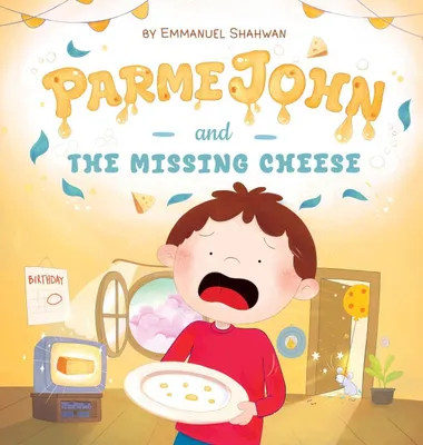 Produktbild von ParmeJohn und der verschwundene Käse