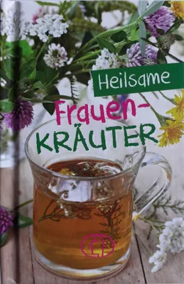 Produktbild von Heilsame Frauenkräuter