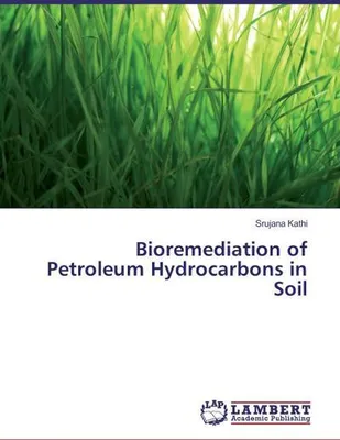 Produktbild von Bioremediation of Petroleum Hydrocarbons in Soil