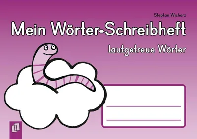 Produktbild von Mein Wörter-Schreibheft - lautgetreue Wörter