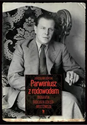 Image de Parweniusz z rodowodem - Jarosław Górski (Biografien auf Polnisch)