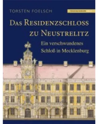 Produktbild von Das Residenzschloß zu Neustrelitz