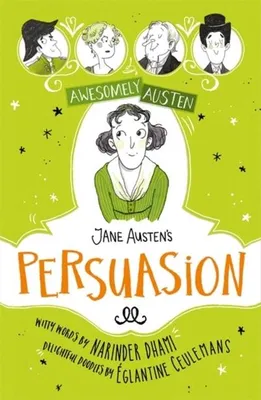 Productafbeelding van Awesomely Austen - Illustrated and Retold: Jane Austen's  Persuasion