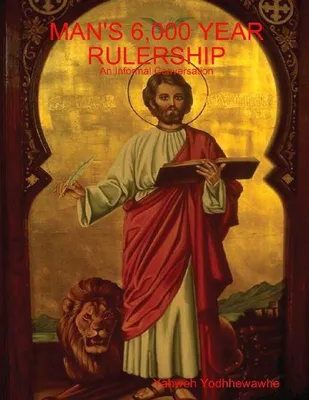 Produktbild von Man's 6,000 Year Rulership