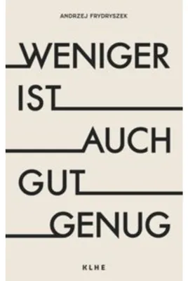 Zdjęcie produktu dla Weniger ist auch gut genug