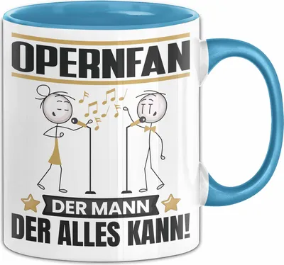 Produktbild von Opernfan Tasse Geschenk für Opernfan Der Mann Der Alles Kann Geschenkidee zum Geburtstag (Blau)