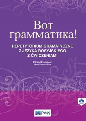 Immagine prodotto di Wot grammatika Repetytorium gramatyczne z języka rosyjskiego z ćwiczeniami + CD - Dorota Chuchmacz