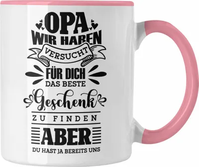 Produktbild von Trendation - Tasse Geschenk Opa Spruch Geschenkidee von Enkelkinder Wir Haben Versucht (Rosa)