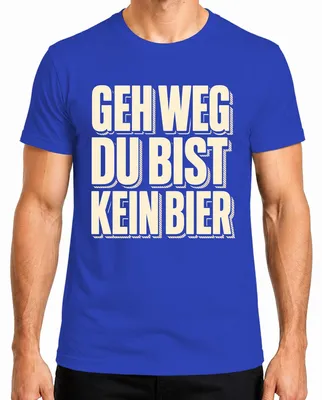Imagen del producto de Camiseta para hombre, color azul, talla S. Diseño: "Vete, no eres cerveza. Divertido. Para beber. Fiesta. Regalo. Alcohol."