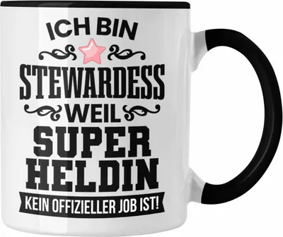 Produktbild von Trendation - Stewardess Tasse Geschenk für Stewardessin Lustiger Spruch Kaffeetasse (Schwarz)