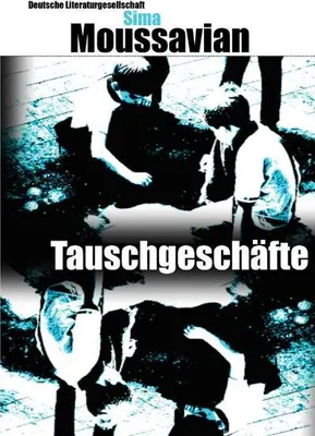 Produktbild von Tauschgeschäfte: Deutsche Literaturgesellschaft