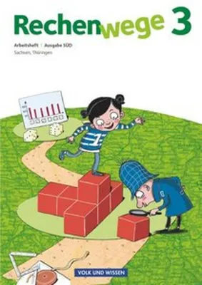 Obrázok produktu pre Rechenwege 3. Schuljahr. Arbeitsheft Süd