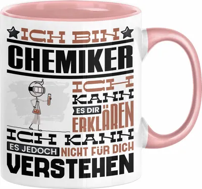 Produktbild von Chemiker Geschenk Tasse Geschenkidee für Chemiker Geburtstag Lustiger Spruch Ich Bin Chemiker Ich Kann Es Dir Erklären Aber Nicht Für Dich Verstehen (Rosa)