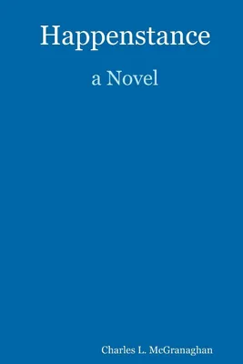 Produktbild von Happenstance, A Novel