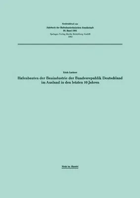 Obrázek produktu pro Hafenbauten der Bauindustrie der Bundesrepublik Deutschland im Ausland in den letzten 10 Jahren