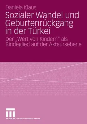 Zdjęcie produktu dla Sozialer Wandel und Geburtenrückgang in der Türkei