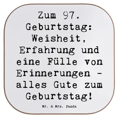 Produktbild von Mr. & Mrs. Panda Untersetzer für Gläser Spruch 97. Geburtstag - Weiß - Geschenk, Coaster, Freude, Happy Birthday, Erinnerungen, Tischschoner, Alter, Tischuntersetzer