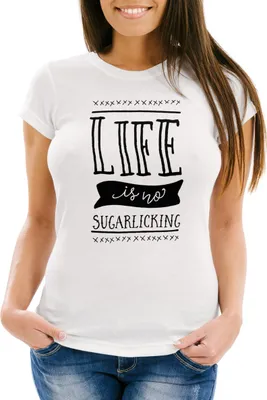 Produktbild von Damen T-Shirt Life is no sugarlicking Sprüche Spruch Slim Fit Moonworks®