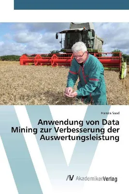 Produktbild von Anwendung von Data Mining zur Verbesserung der Auswertungsleistung