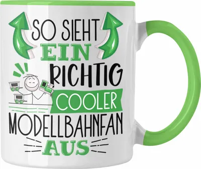 Produktbild von Trendation - Modellbahnfan Tasse So Sieht Ein Richtig Cooler Modellbahnfan Aus Geschenk Lustiger Spruch Geschenkidee (Grün)