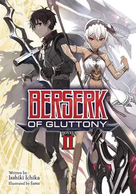 Produktbild von Berserk of Gluttony (Light Novel) Vol. 2