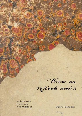 Produktbild von ISBN Krew na rękach moich, Polski, Twarda okładka, 320 stron(y)