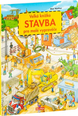 Obrázok produktu pre Velká knížka STAVBA pro malé vypravěče