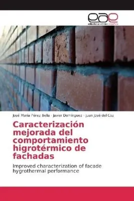 Produktbild von Caracterización mejorada del comportamiento higrotérmico de fachadas