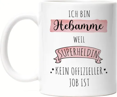 Produktbild von Ich Bin Hebamme Weil Superheldin Kein Anerkannter Job Ist Tasse Geschenk Danke Sagen