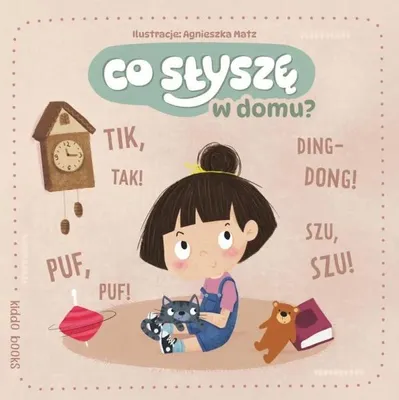 Zdjęcie produktu dla Książeczka dla dzieci Co słyszę w domu? Dźwiękowa