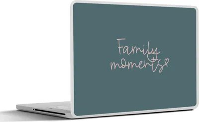 Produktbild von MuchoWow® Laptop Aufkleber Sticker Cover Zitate - Sprichwörter - Familienmomente 30x21 cm - Sticker für Laptop - Selbstklebend