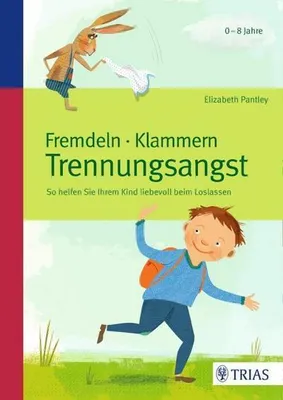 Produktbild von Fremdeln - Klammern - Trennungsangst
