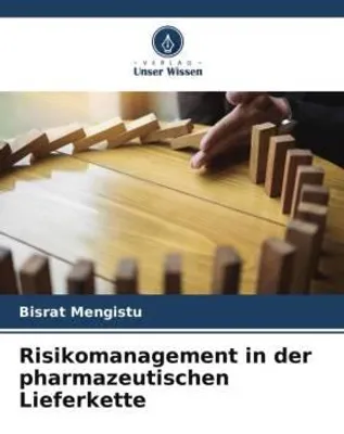 Produktbild von Risikomanagement in der pharmazeutischen Lieferkette