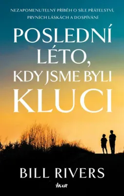 Produktbild von Poslední léto, kdy jsme byli kluci | Bill Rivers
