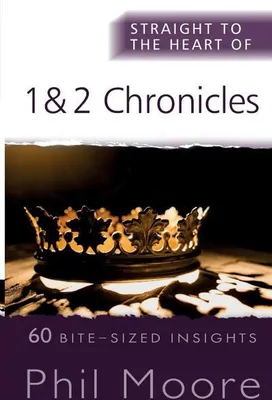 Produktbild von Straight to the Heart of 1 and 2 Chronicles