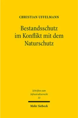 Obrázok produktu pre Bestandsschutz im Konflikt mit dem Naturschutz