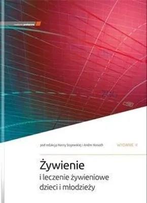 Obrázok produktu pre Żywienie i leczenie żywieniowe dzieci i młodzieży - (Buch auf Polnisch)