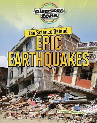 Zdjęcie produktu dla The Science Behind Epic Earthquakes