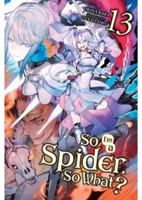 Immagine prodotto di So I'm a Spider, So What?, Vol. 13 (light novel)