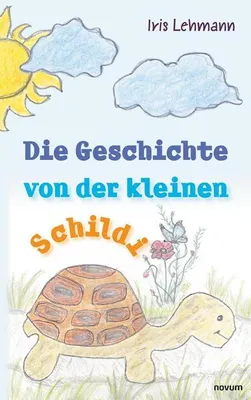 Zdjęcie produktu dla Die Geschichte von der kleinen Schildi