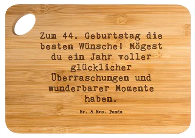 Produktbild von Mr. & Mrs. Panda Frühstücksbrettchen Spruch 44. Geburtstag Glückwünsche - Transparent - Geschenk, Geburtstagsgeschenk, holzschneidebrett, Happy Birthday, herzliche, Liebe