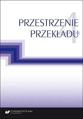 Obrázek produktu pro Przestrzenie przekładu T. 4 - praca zbiorowa