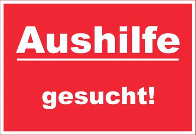 Produktbild von Aushilfe gesucht Schild mit Text Aushängeschild rot-weiss A3 Rückseite selbstklebend