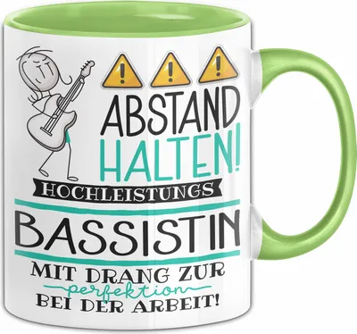 Produktbild von Bassistin Tasse Geschenk Lustig Abstand Halten Hochleistungs-Bassistin Mit Drang Zur Perfektion Bei Der Arbeit (Grün)