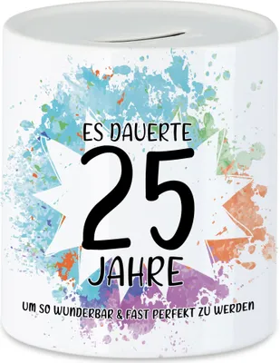 Produktbild von Es Dauerte 25 Jahre Um So Wunderbar Zu Werden Spardose  Geburtstagsgeschenk 25 Jahre Alt Humor