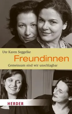 Produktbild von Seggelke, U: Freundinnen