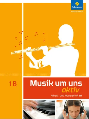 Produktbild von Musik um uns 1 B. Arbeitsheft (6. Schuljahr)